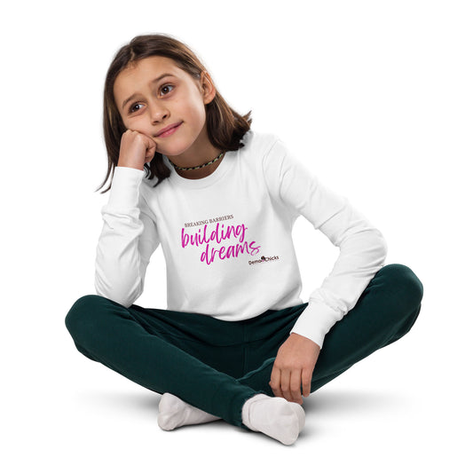 Breaking Barriers Building Dreams by Demo Chicks Youth long sleeve tee