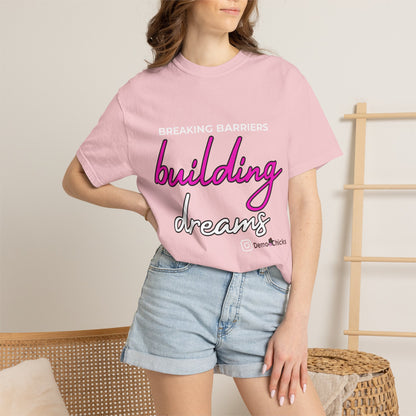 Building Dreams T-Shirt — Inspirational Graphic Tee for Creators & Dreamers