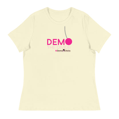 DEMO THE DIVIDE Women's Relaxed T-Shirt by Demo Chicks
