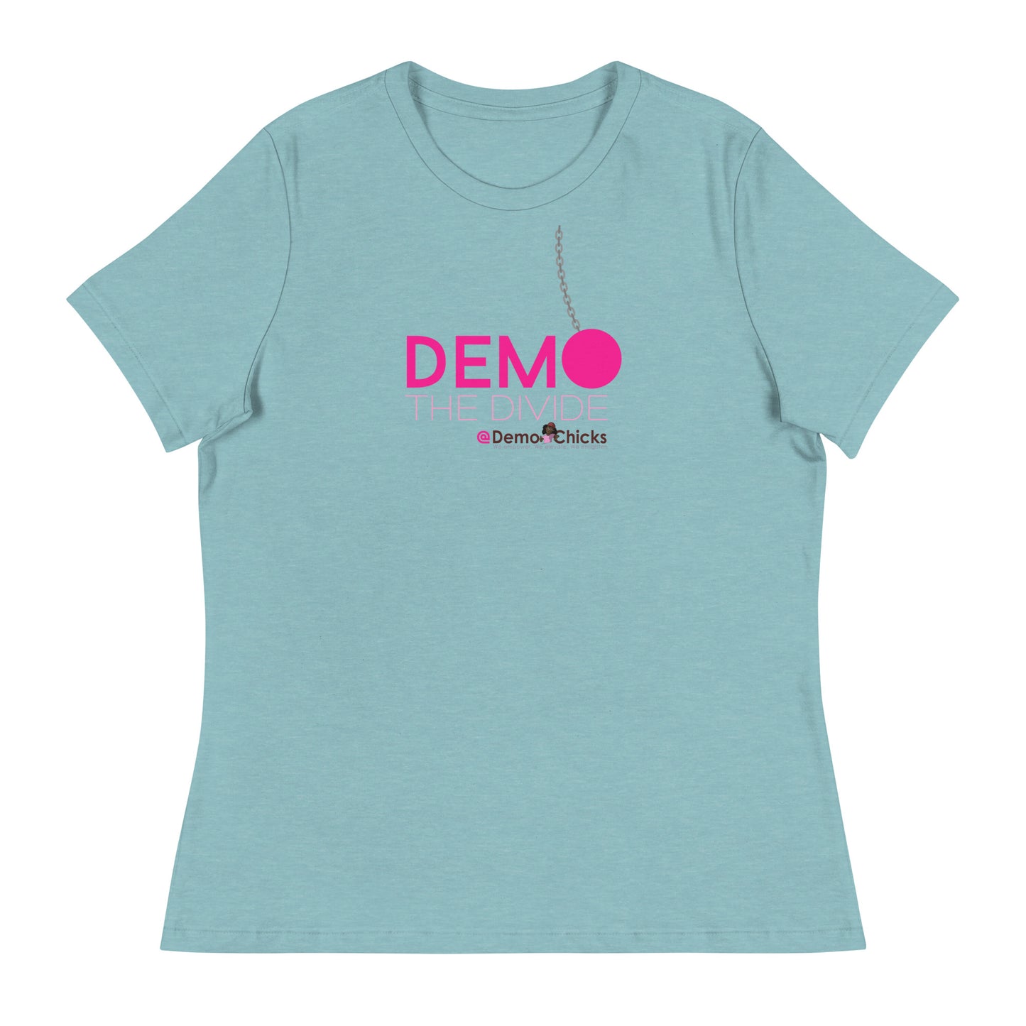 DEMO THE DIVIDE Women's Relaxed T-Shirt by Demo Chicks